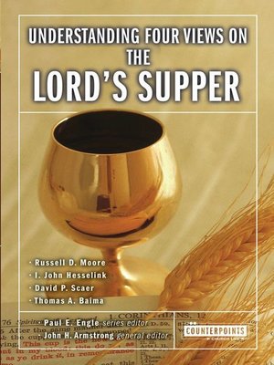 cover image of Understanding Four Views on the Lord's Supper